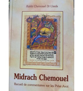 Midrach Chemouel - Recueil de Commentaires sur les Pirkè Avot